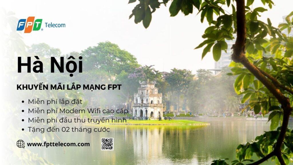 Khuyến mãi lắp mạng FPT Hà Nội