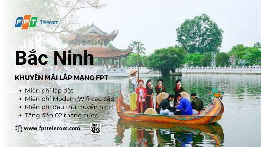 Khuyến mãi lắp mạng FPT Bắc Ninh