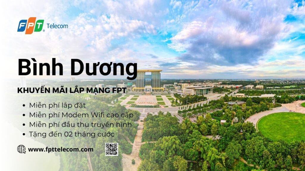 Khuyến mãi lắp mạng FPT Bình Dương