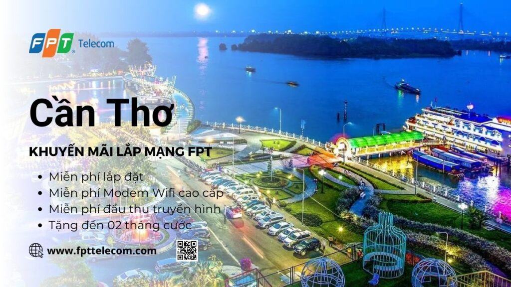 Khuyến mãi lắp mạng FPT Cần Thơ