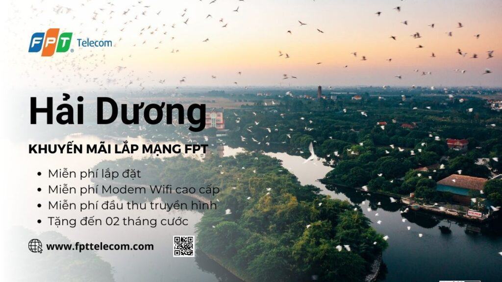 Khuyến mãi lắp mạng FPT Hải Dương