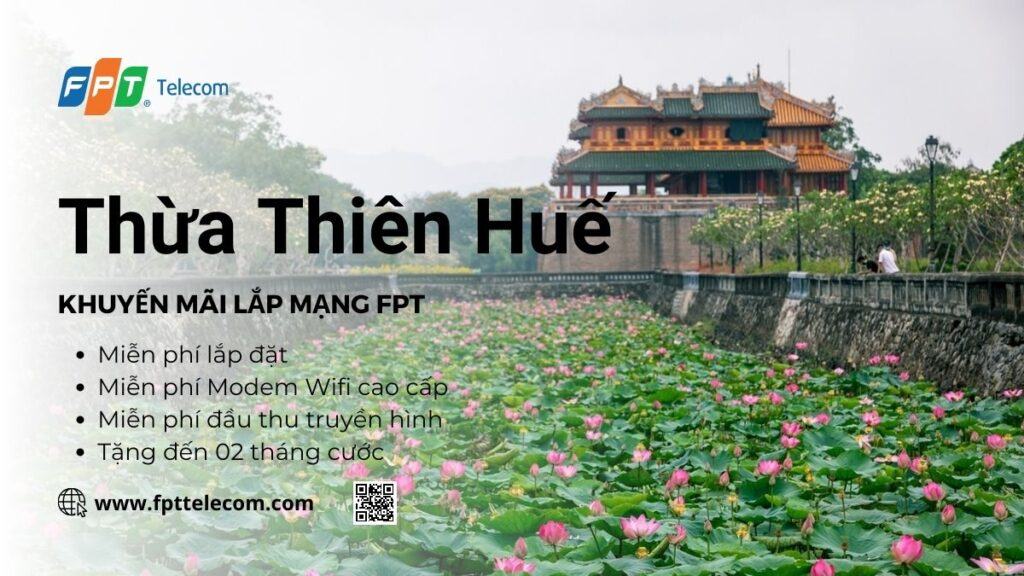 Khuyến mãi lắp mạng FPT Huế