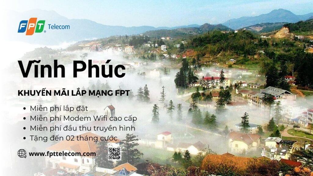 Khuyến mãi lắp mạng FPT Vĩnh Phúc