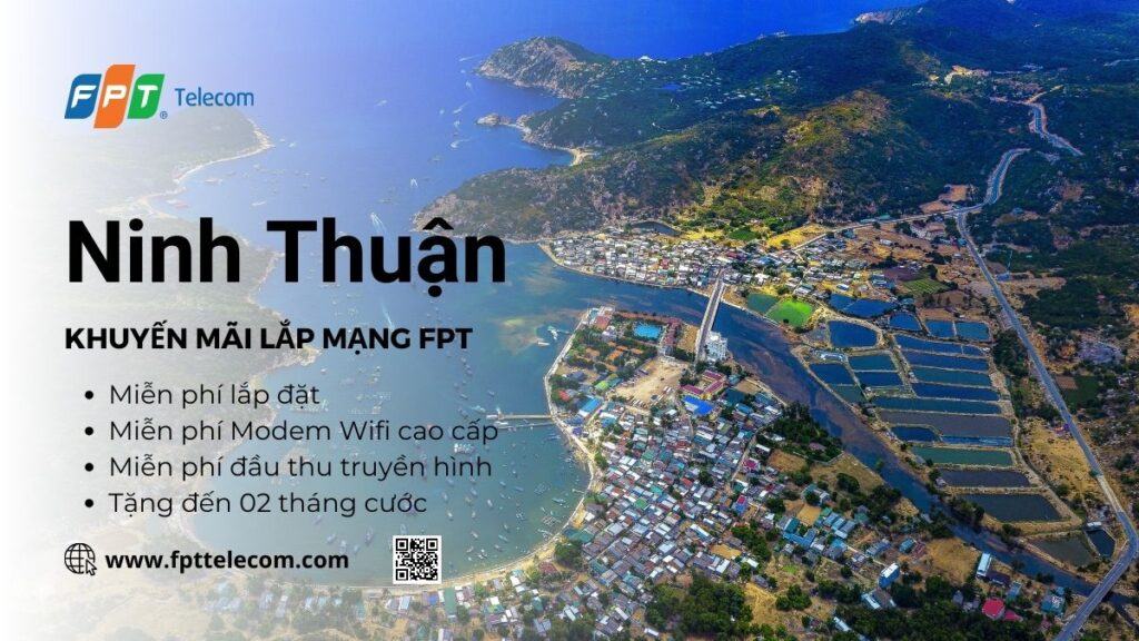 Khuyến mãi lắp mạng FPT Ninh Thuận