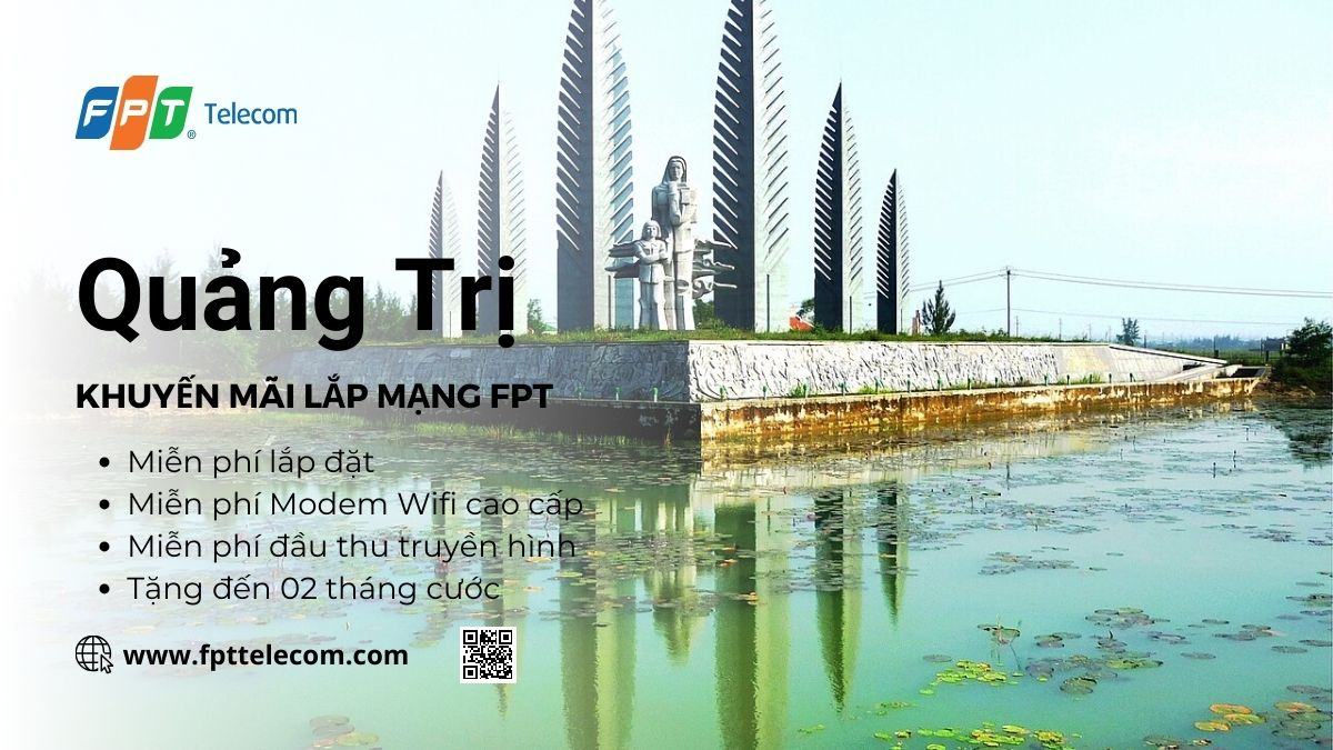 Khuyến mãi lắp mạng FPT Quảng Trị