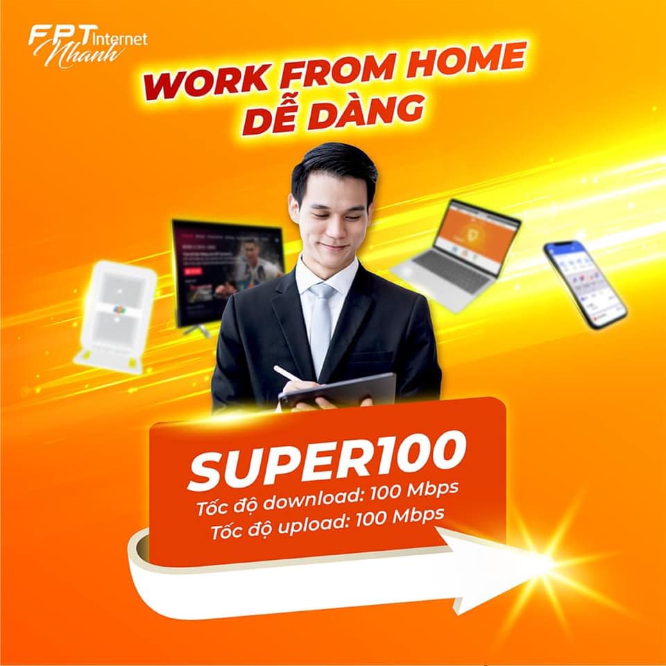 Gói Super 100 FPT sử dụng tôt để làm việc và học tập tại nhà