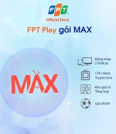 Mua gói MAX FPT Play