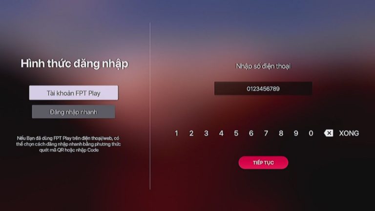 Hướng dẫn cách đăng ký tạo tài khoản FPT Play trên Tivi và điện thoại