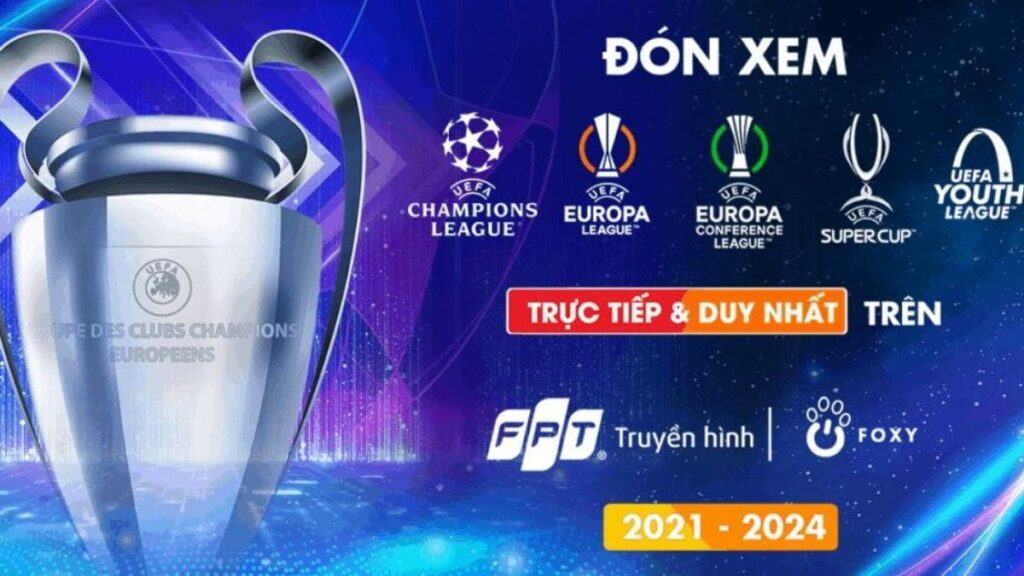 Truyền hình trực tiếp cúp C1 Châu Âu (Champion League) chiếu trên kênh nào?