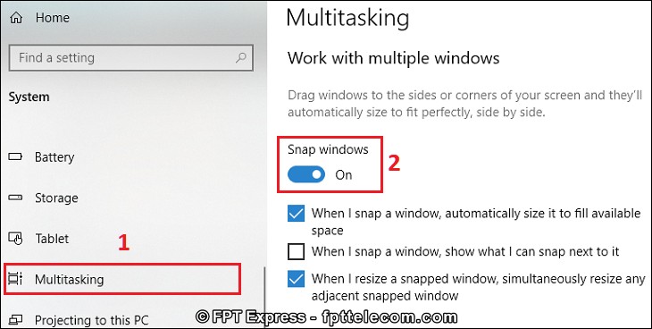 Chọn mục Multitasking > Bật nút Snap windows lên