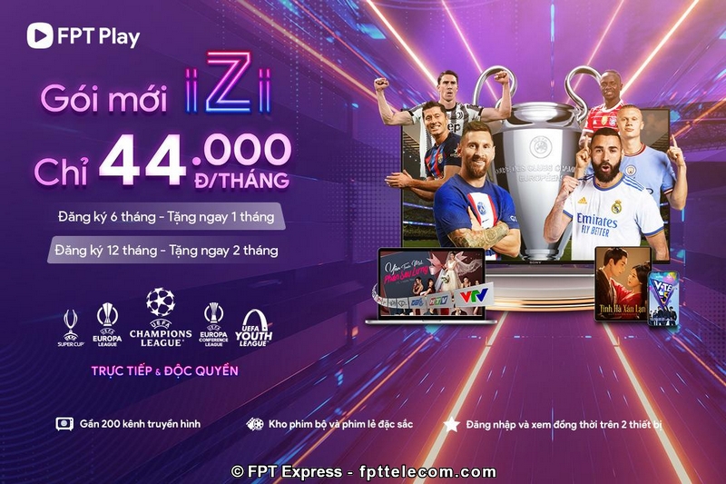 Gói cước mới của FPT Play - iZi có giá chỉ 44.000 vnđ/ tháng