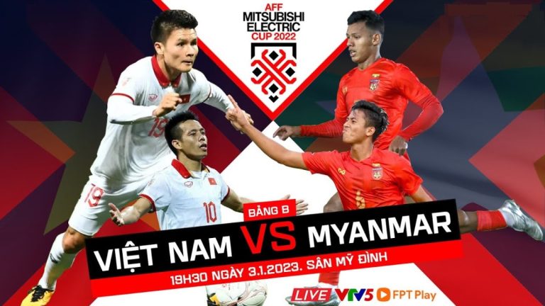 Link xem trực tiếp Việt Nam vs Myanmar