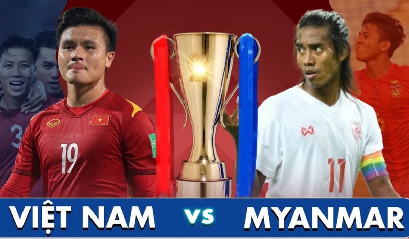 Link Xem trực tiếp Việt Nam vs Myanmar, bảng B AFF Cup 2022