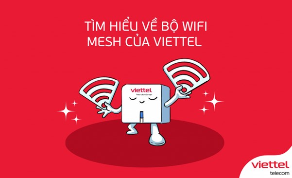 Các gói cước Mesh WiFi Viettel được yêu thích hiện nay