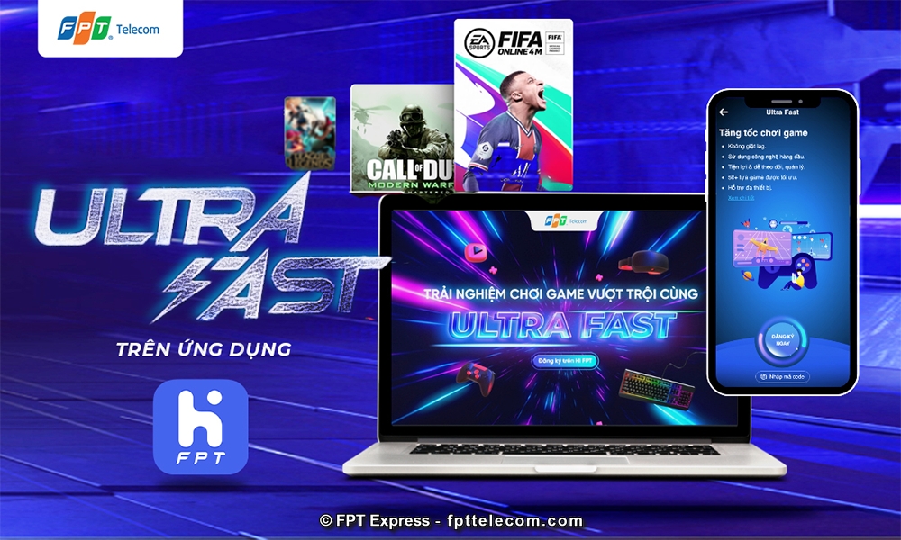 Ultra Fast – gói cước dành riêng cho các game thủ của FPT Telecom