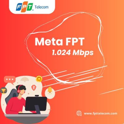 Gói cước Meta FPT tốc độ 1024Mbps